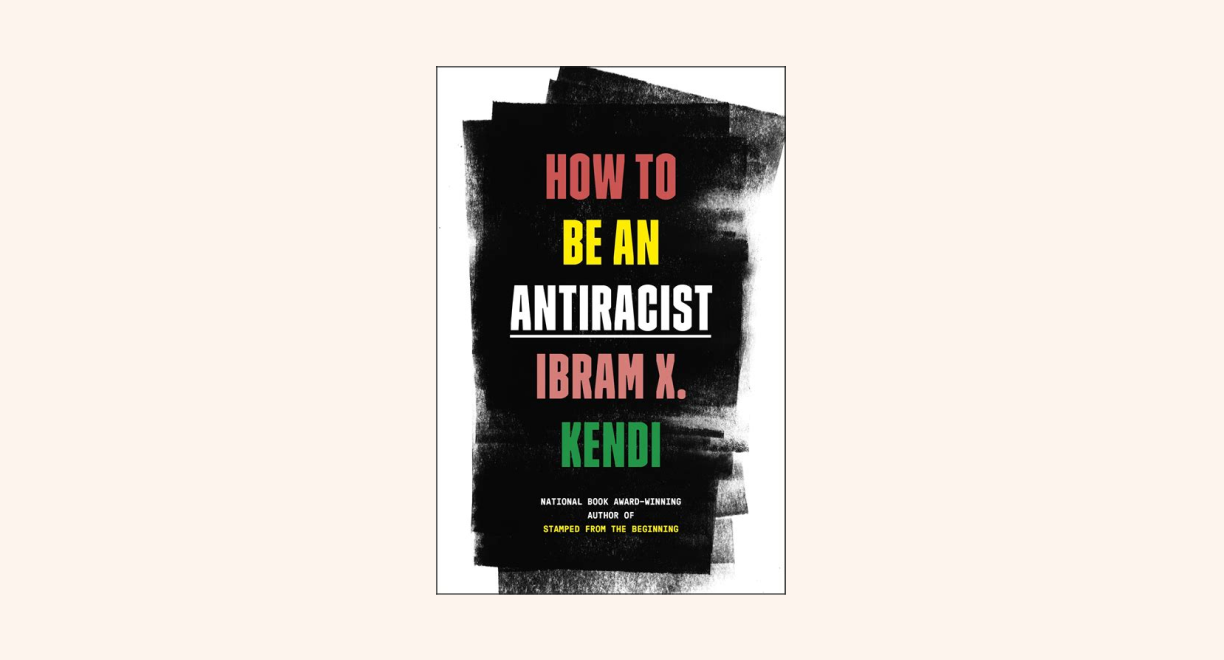How to Be an Antiracist cover