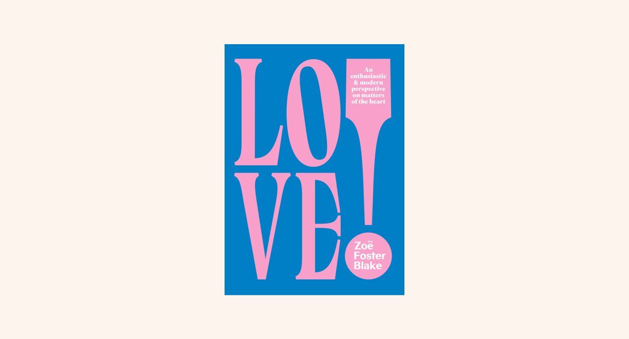 LOVE!: An Enthusiastic and Modern Perspective on Matters of the Heart cover