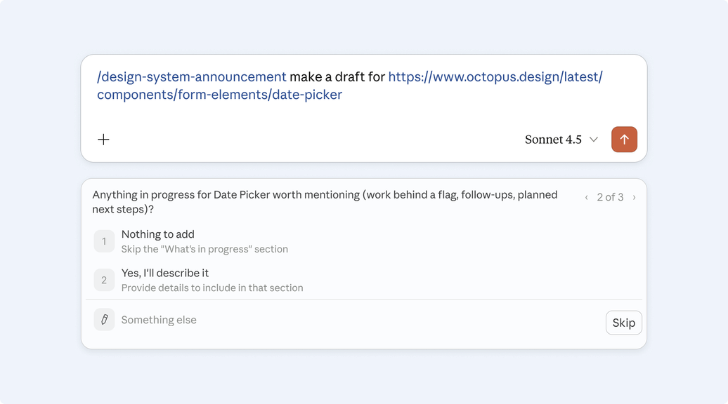 A Claude prompt calling a custom /design-system-announcement skill to draft an announcement for the date picker page on the Octopus design system site.
